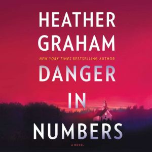 Danger in Numbers, Heather Graham