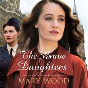 The Brave Daughters, Mary Wood