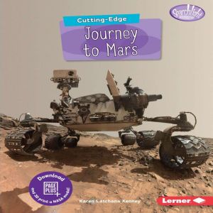 CuttingEdge Journey to Mars, Karen Latchana Kenney