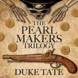 The Pearlmakers Trilogy, Duke Tate