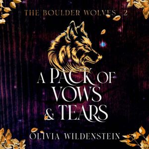 A Pack of Vows and Tears, Olivia Wildenstein