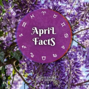 April Facts, Michael Greens