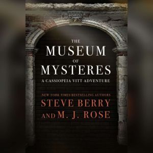 The Museum of Mysteries, Steve Berry