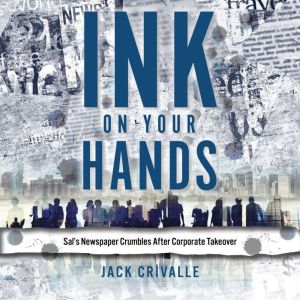 Ink on Your Hands: Sals Newspaper Crumbles after Corporate Take Over