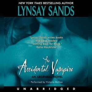 The Accidental Vampire: An Argeneau Novel, Lynsay Sands
