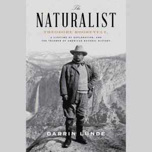 The Naturalist, Darrin Lunde