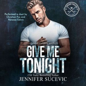 Give Me Tonight, Jennifer Sucevic