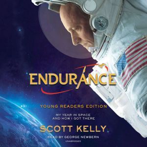 Endurance, Young Readers Edition, Scott Kelly