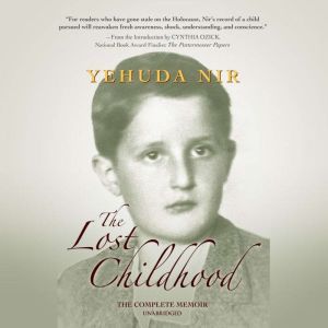 The Lost Childhood, Yehuda Nir