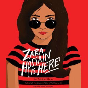 Zara Hossain Is Here Unabridged edit..., Sabina Khan