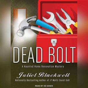 Dead Bolt, Juliet Blackwell