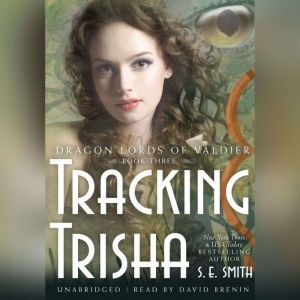 Tracking Trisha, S. E. Smith