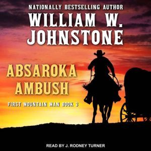 Absaroka Ambush, William W. Johnstone