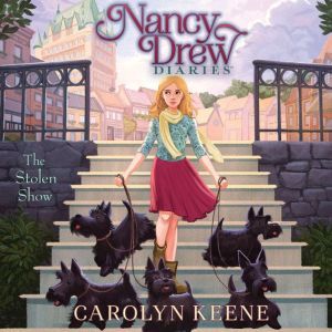 The Stolen Show, Carolyn Keene
