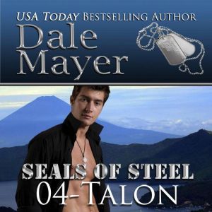 Talon: Book 4 of SEALs of Steel
