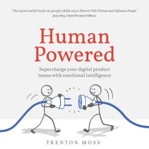 Human Powered, Trenton Moss