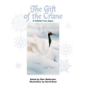 The Gift of the Crane