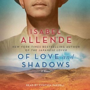 Of Love and Shadows: A Novel, Isabel Allende