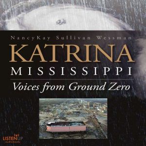 Katrina, Mississippi, NancyKay Wessman