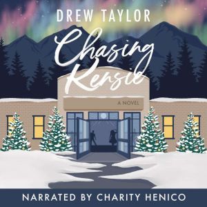 Chasing Kensie: a novel