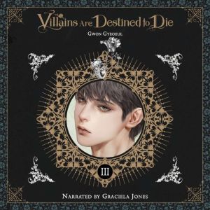Villains Are Destined to Die novel,..., Gwon Gyeoeul
