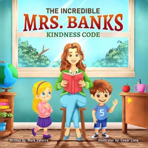 The Incredible Mrs. Banks: Kindness Code