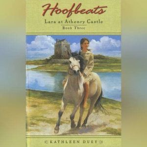 Hoofbeats Lara at Athenry Castle Boo..., Kathleen Duey