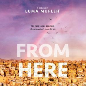From Here, Luma Mufleh