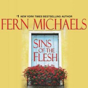 Sins of the Flesh, Fern Michaels