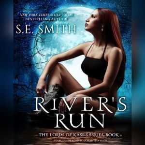 Rivers Run, S.E. Smith