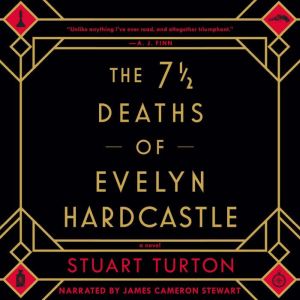 The 7 1/2 Deaths of Evelyn Hardcastle