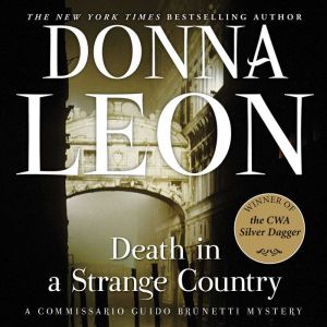 Death in a Strange Country: A Commissario Guido Brunetti Mystery