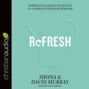 Refresh, David Murray
