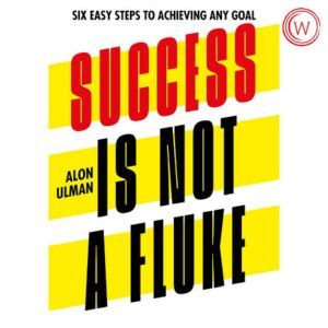 Success is Not a Fluke, Alon Ulman