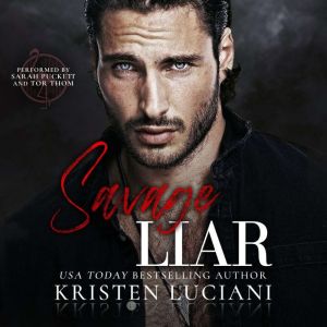 Savage Liar, Kristen Luciani