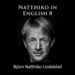 Natthiko in English 8, Bjorn Natthiko Lindeblad