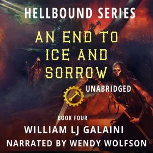 An End to Ice and Sorrow