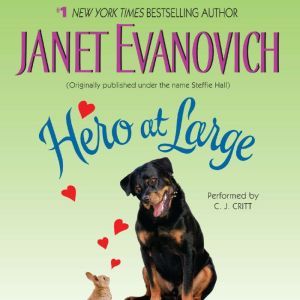 Hero at Large, Janet Evanovich