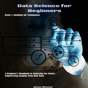 Data Science for Beginners, Simon Winston