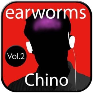 Chino Rapido, Vol.2, Earworms Learning
