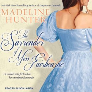 The Surrender of Miss Fairbourne, Madeline Hunter