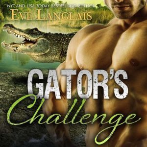 Gators Challenge, Eve Langlais