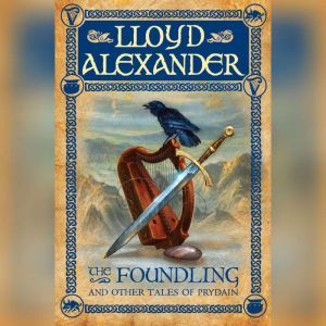 The Foundling, Lloyd Alexander