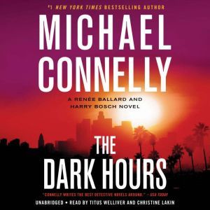 The Dark Hours, Michael Connelly