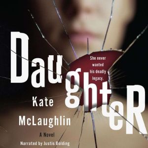 Daughter, Kate McLaughlin
