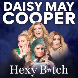 Hexy Witch: Tales from My Life, the Afterlife, and Beyond