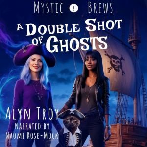 A Double Shot of Ghosts