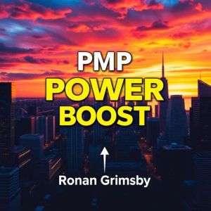 PMP Power Boost: Upgrade Your Project Management Journey Now: "Maximize your PMP success! Access transformative audio lessons
