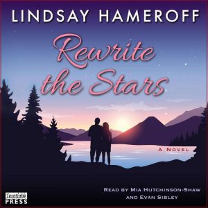 Rewrite the Stars, Lindsay Hameroff