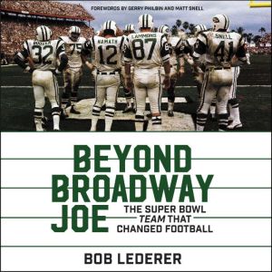 Beyond Broadway Joe, Bob Lederer